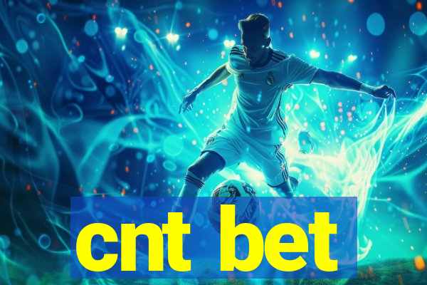cnt bet